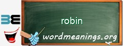 WordMeaning blackboard for robin